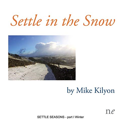 Settle in the Snow: Settle Seasons part I, Winter