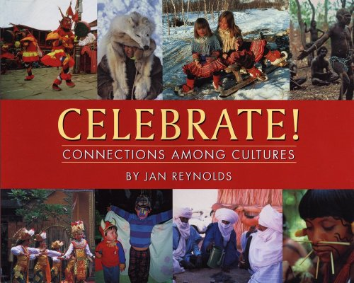 Celebrate!: Connections among Cultures
