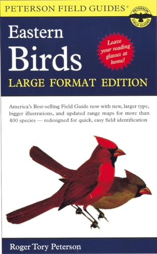 Field Guide to Eastern Birds (Peterson Field Guides) [Large Print]