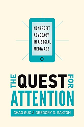 The Quest for Attention: Nonprofit Advocacy in a Social Media Age