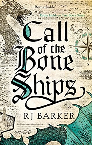 Call of the Bone Ships: Book 2 of the Tide Child Trilogy (The Tide Child Trilogy)