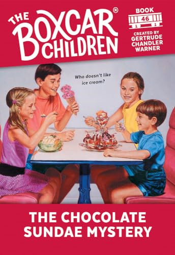 The Chocolate Sundae Mystery (Boxcar Children)