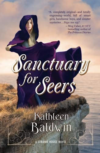 Sanctuary for Seers: A Stranje House Novel (The Stranje House Novels)