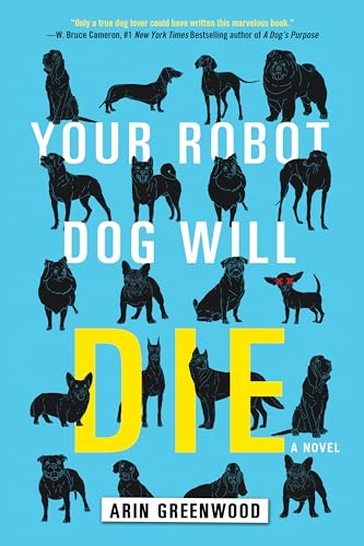 Your Robot Dog Will Die