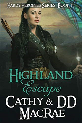 Highland Escape (The Hardy Heroines)