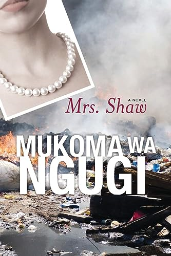 Mrs. Shaw (Modern African Writing Series)