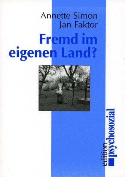 Fremd Im Eigenen Land?