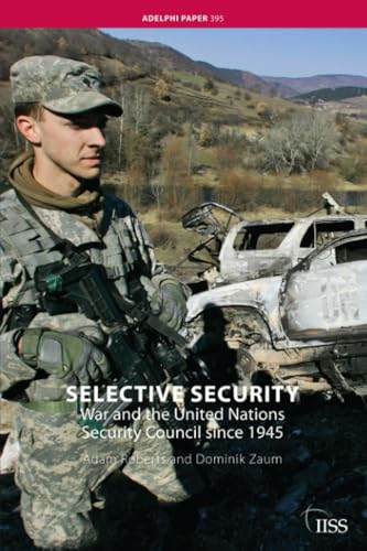 Selective Security (Adelphi Papers)