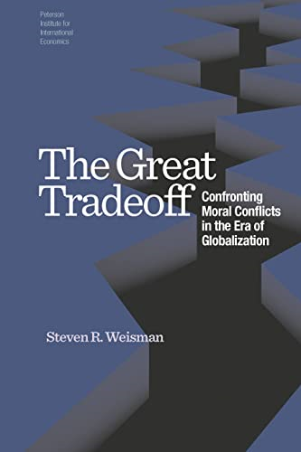 The Great Tradeoff: Confronting Moral Conflicts in the Era of Globalization