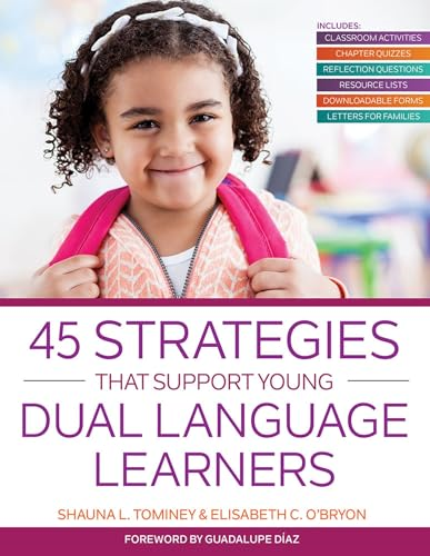 Teaching Strategies for Effectively Engaging Dual Language Learners in Early Childhood