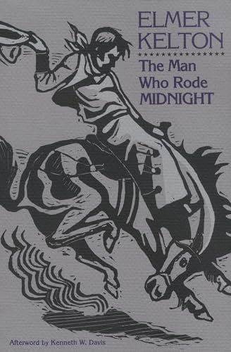 Man Who Rode Midnight (Texas Tradition)