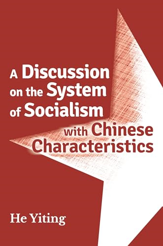 A Discussion on the Systems of Socialism with Chinese Characteristics