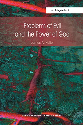 Problems of Evil and the Power of God (Routledge Philosophy of Religion Series)