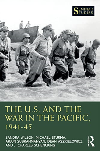 The U.S. and the War in the Pacific, 1941-45 (Seminar Studies)