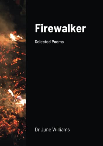 Firewalker: Selected Poems