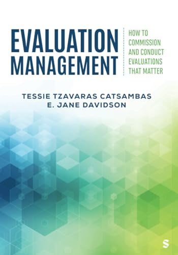 Evaluation Management: How to Commission and Conduct Evaluations That Matter