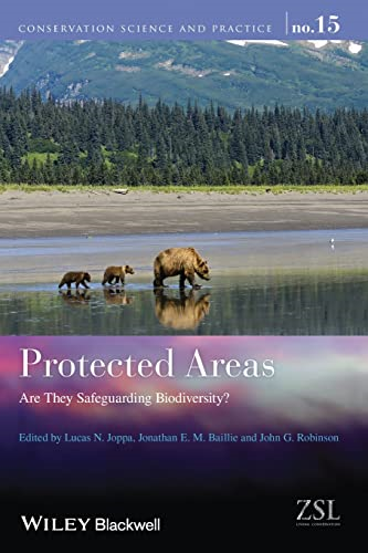 Protected Areas: Are They Safeguarding Biodiversity (Conservation Science and Practice)
