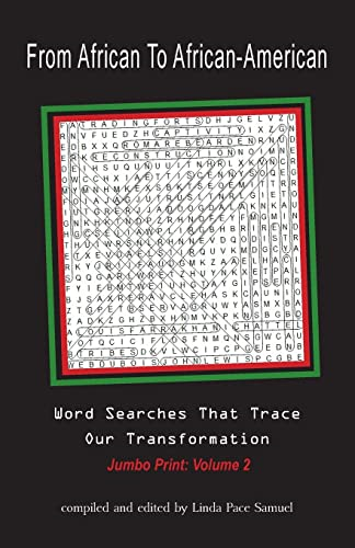 From African to African American: Word Searches That Trace Our Transformation (Large Print)