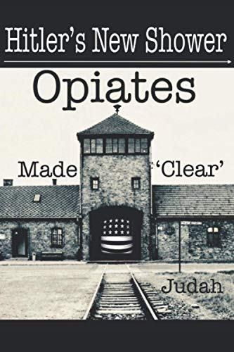 Hitler's New Shower: Opiates Made 'Clear'