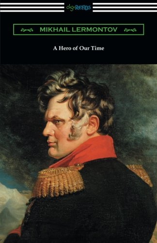 A Hero of Our Time (with an Introduction by George Reavey)