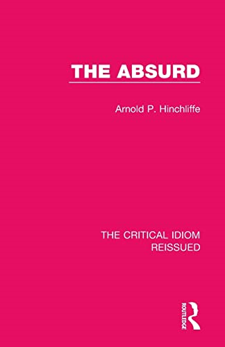 The Absurd (Critical Idiom Reissued The)