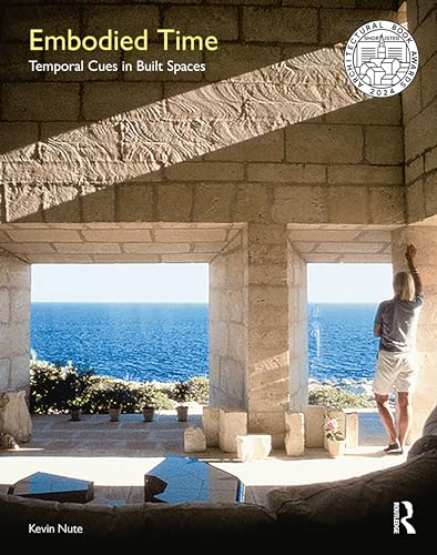 Embodied Time: Temporal Cues in Built Spaces