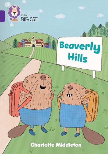 Beaverly Hills: Band  08/Purple (Collins Big Cat)
