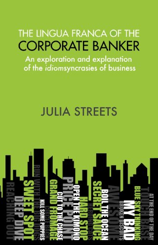 The Lingua Franca of the Corporate Banker
