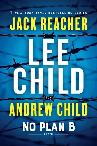 No Plan B: A Jack Reacher Novel