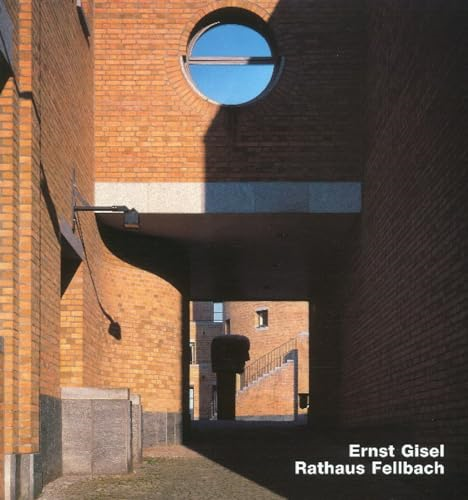Ernst Gisel: Rathaus Fellbach