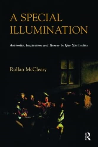 A Special Illumination: Authority, Inspiration and Heresy in Bay Spirituality