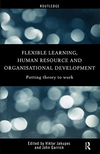 Flexible Learning and HRD: Putting Theory to Work