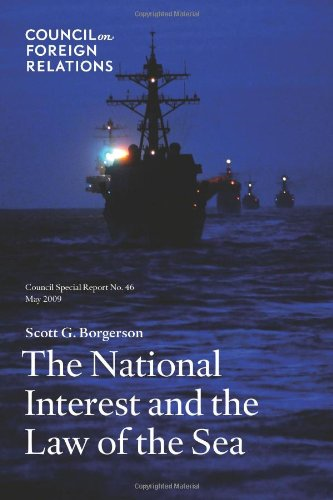 The National Interest and the Law of the Sea (Council Special Report)