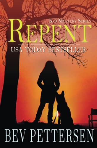 Repent (K-9 Mystery)