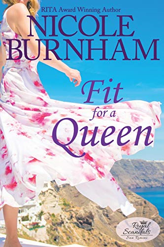 Fit for a Queen (Royal Scandals: San Rimini)