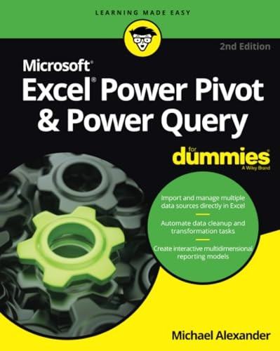 Excel Power Pivot and Power Query For Dummies, 2nd Edition