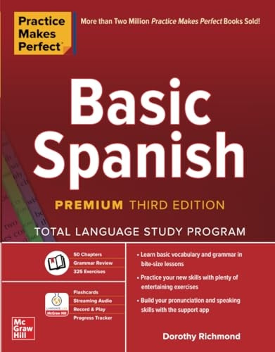 Practice Makes Perfect: Basic Spanish, Premium Third Edition