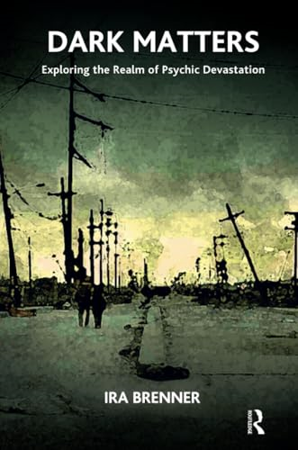 Dark Matters: Exploring the Realm of Psychic Devastation