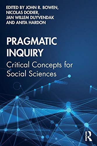 Pragmatic Inquiry: Critical Concepts for Social Sciences