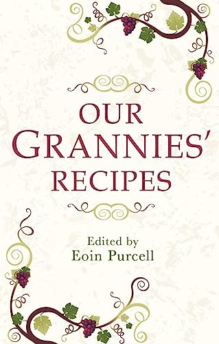 Our Grannies' Recipes