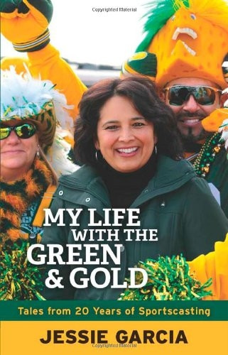 My Life with the Green & Gold: Tales from 20 Years of Sportscasting