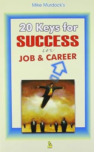 20 Keys for Success in Job and Career