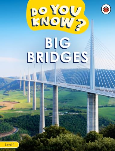 Do You Know? Level 1 - Big Bridges (Do You Know?)