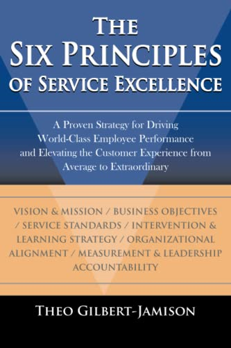 The Six Principles of Service Excellence