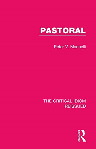 Pastoral (The Critical Idiom Reissued)