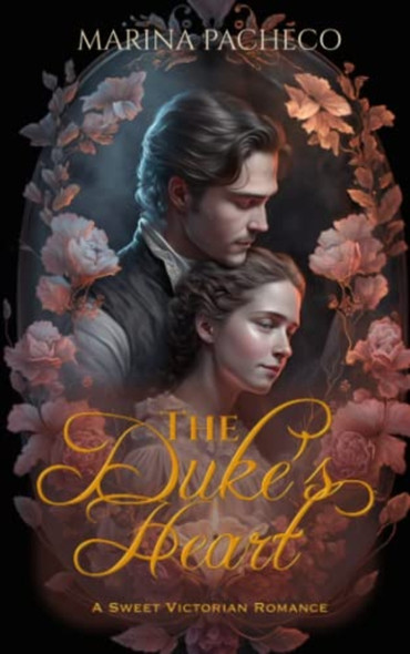 The Duke's Heart: A Sweet Victorian Romance
