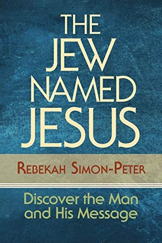 The Jew Named Jesus