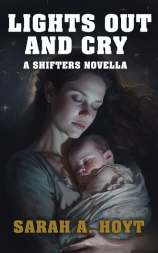 Lights Out and Cry (Shifter)