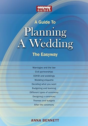 A Guide To Planning A Wedding: The Easyway 2022