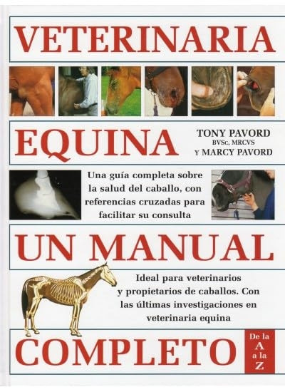Veterinaria equina : un manual completo
